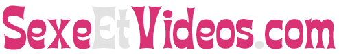 Sexe And Videos
